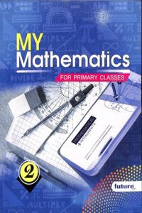 My Mathematics For Primary Classes 2