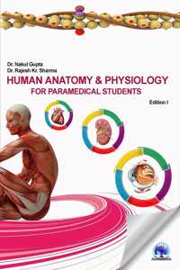HUMAN ANATOMY & PHYSIOLOGY FOR PARAMEDICAL STUDENTS