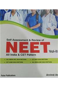Self Assessment and Review of NEET All India & CET Pattern volume-2