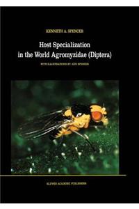 Host Specialization in the World Agromyzidae (Diptera)