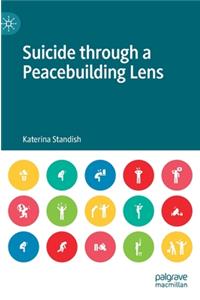 Suicide through a Peacebuilding Lens