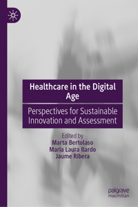 Healthcare in the Digital Age