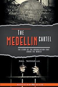 The Medellin Cartel