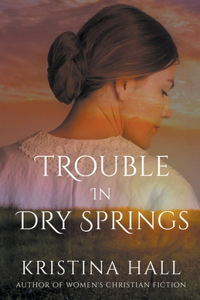 Trouble in Dry Springs
