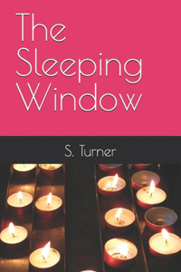 The Sleeping Window