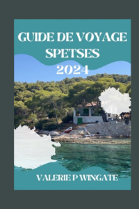 Guide de Voyage Spetses