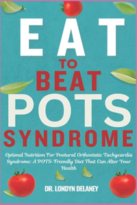 Eat to Beat Pots Syndrome