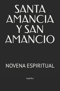 Santa Amancia Y San Amancio