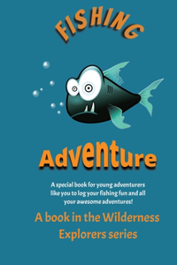 Fishing adventure