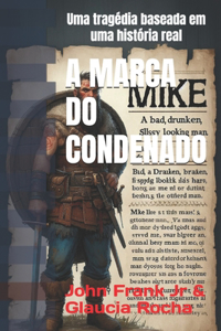 A Marca Do Condenado