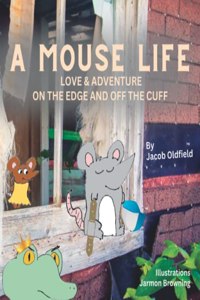 Mouse Life