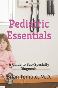 Pediatric Essentials