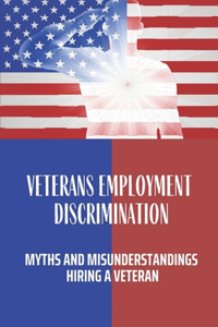 Veterans Employment Discrimination