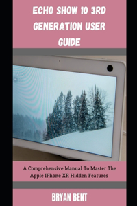 Echo Show 10 3rd Generation User Manual