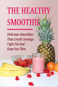 The Healthy Smoothie
