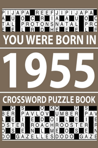 Crossword Puzzle Book-You Were Born In 1955