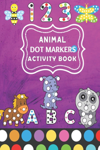 123 Animal Dot Markers Activity Book