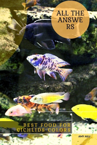 Best Food For Cichlids Colors