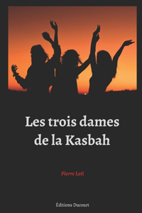 Les trois dames de la Kasbah
