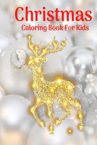 Christmas Coloring Book For Kids