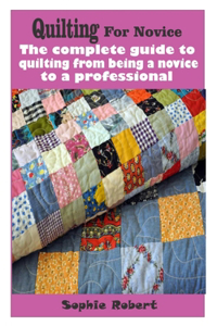 Quilting for novice