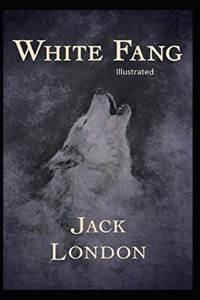 White Fang Illustrated