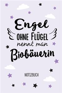 Engel ohne Flügel nennt man Biobäuerin