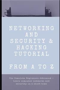 Networking and Security & Hacking Tutorials