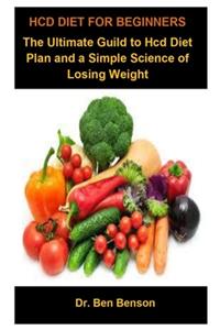 Hcd Diet For Beginners