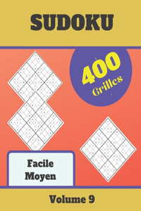 Sudoku Facile Moyen, 400 Grilles, Volume 9