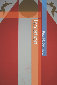 Isolation