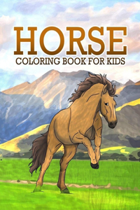 Horse Coloring Book For Kids