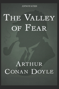 The Valley of Fear (Annotated)