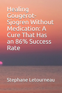 Healing Gougerot-Sjogren Without Medication