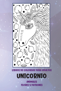 Libros de colorear para adultos - Flores y patrones - Animales - Unicornio