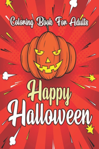 Happy Halloween Coloring Book For Adults