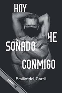Hoy he soñado conmigo
