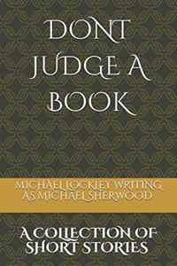 Don't Judge a Book...