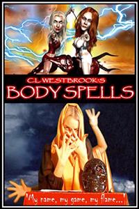 C.L. Westbrook's Body Spells