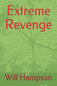 Extreme Revenge