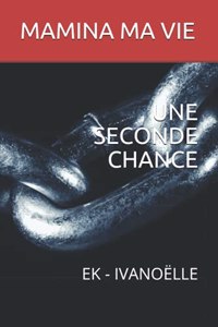 Une Seconde Chance