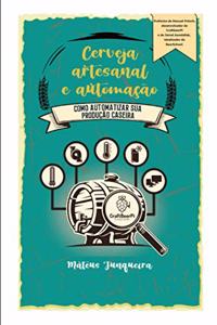 Cerveja Artesanal e Automação