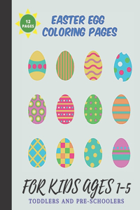 Easter Egg Coloring pages For Kids Ages 1-5