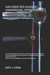 Ende Des Quasar-Universums, Hyper Espace 4