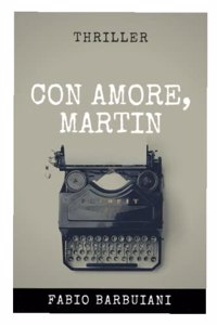 Con amore, Martin