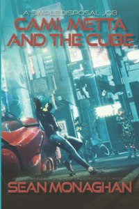 Cami, Metta and The Cube