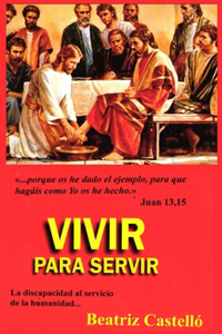 Vivir para servir