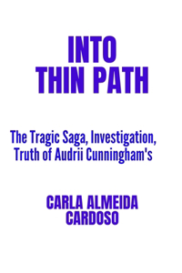 Into Thin Path