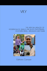 African Lineages of Modern Black Israelis And Black Palestinians