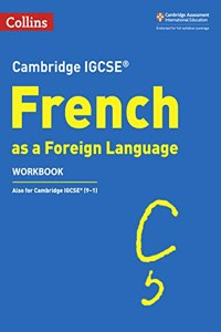 Cambridge IGCSE (R) French as a Foreign Language Workbook